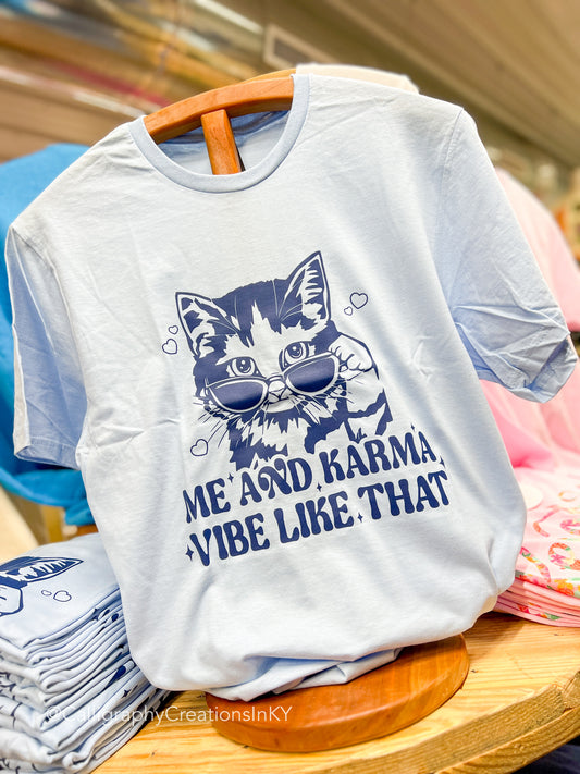 Me and Karma Tee FINAL SALE