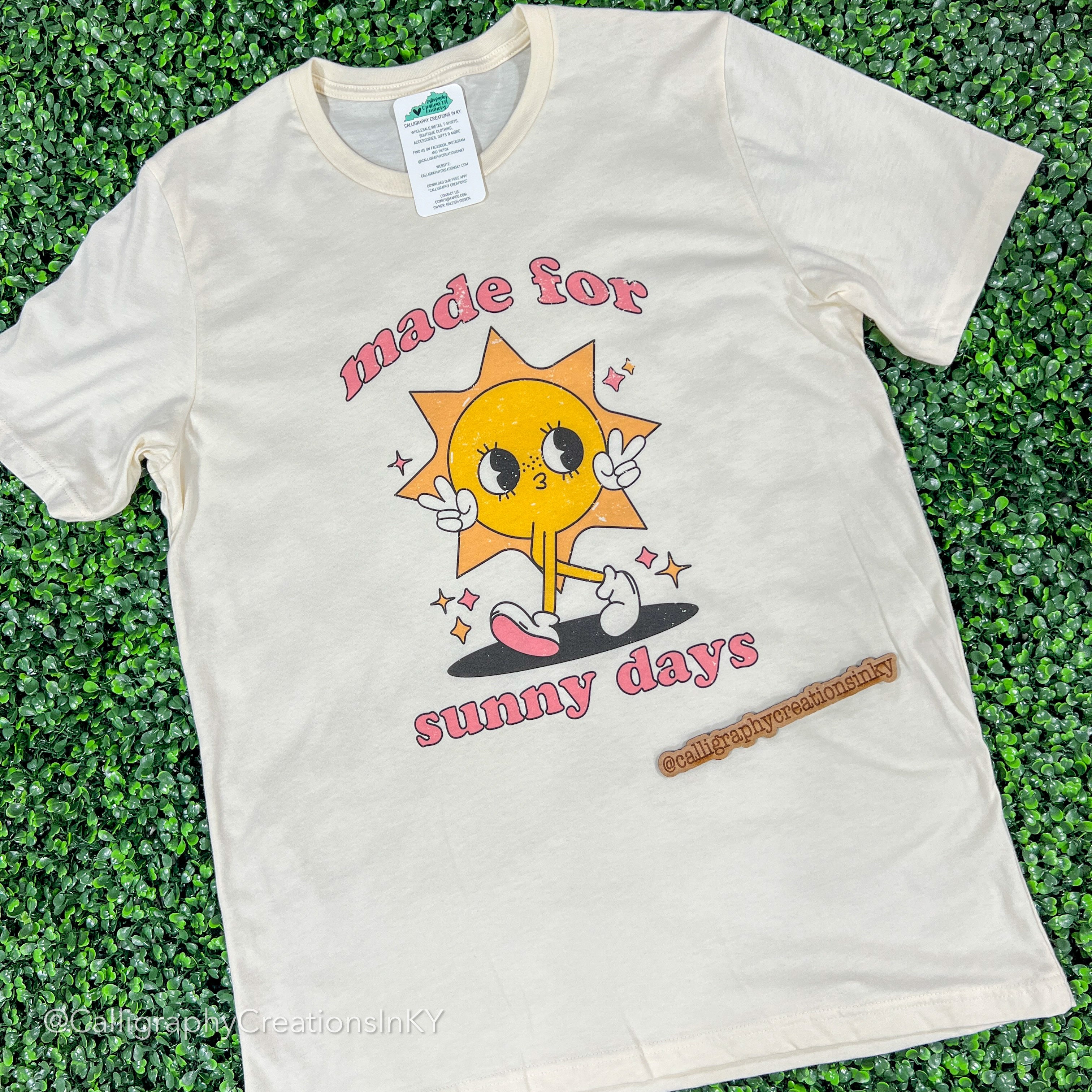Made For Sunny Days Tee *FINAL SALE*