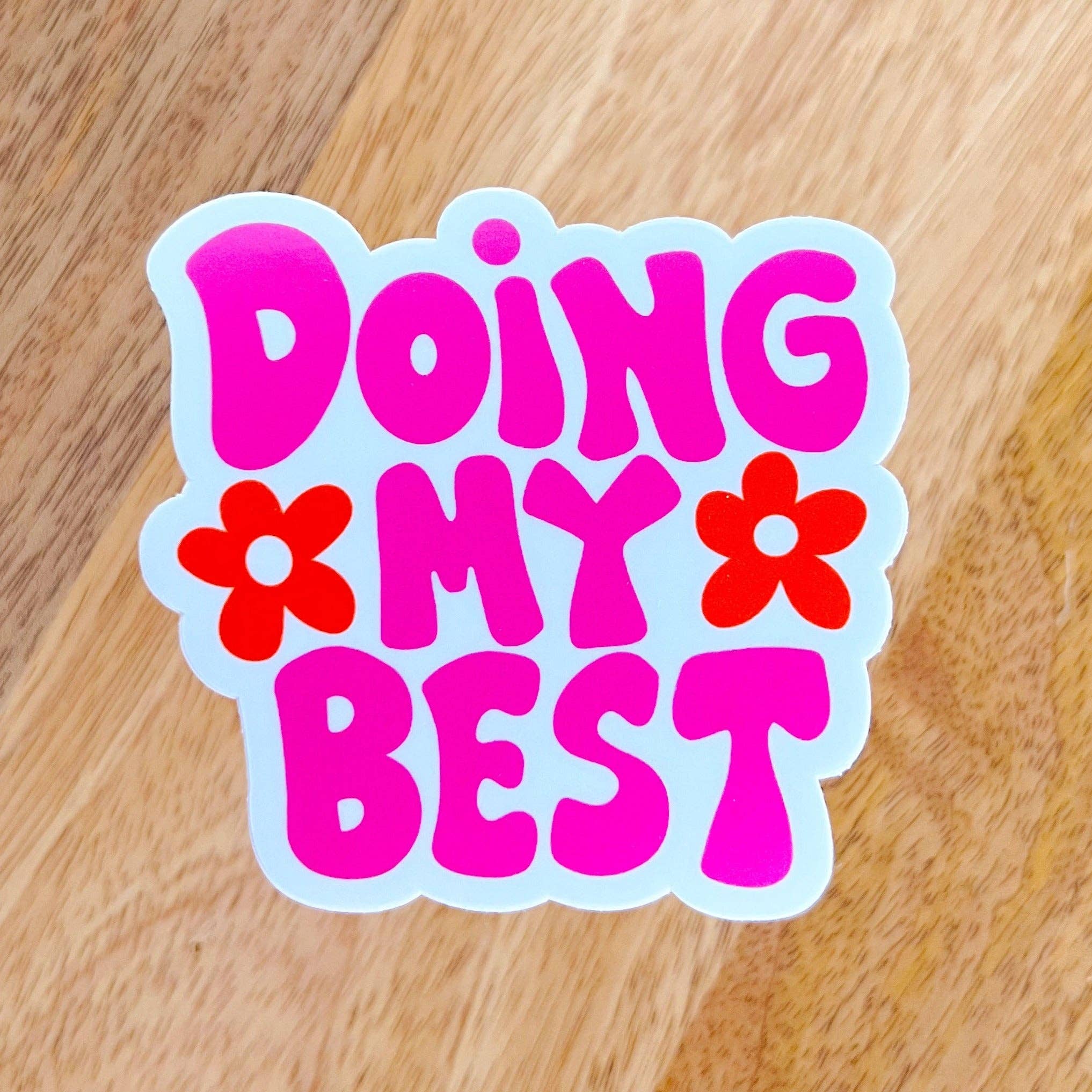 My Best Sticker