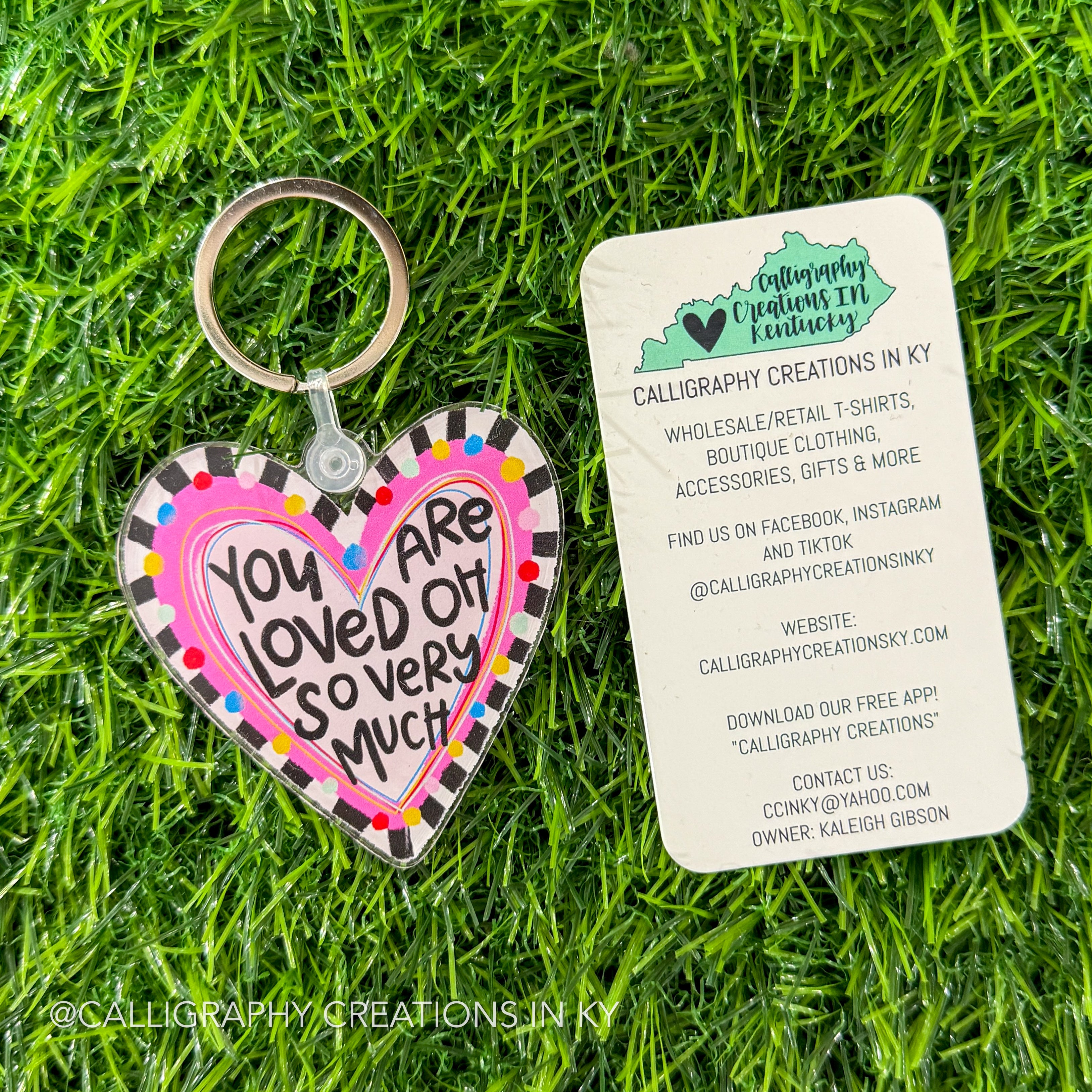You Are Loved Oh So Very Much Keychain • Doodles By Rebekah