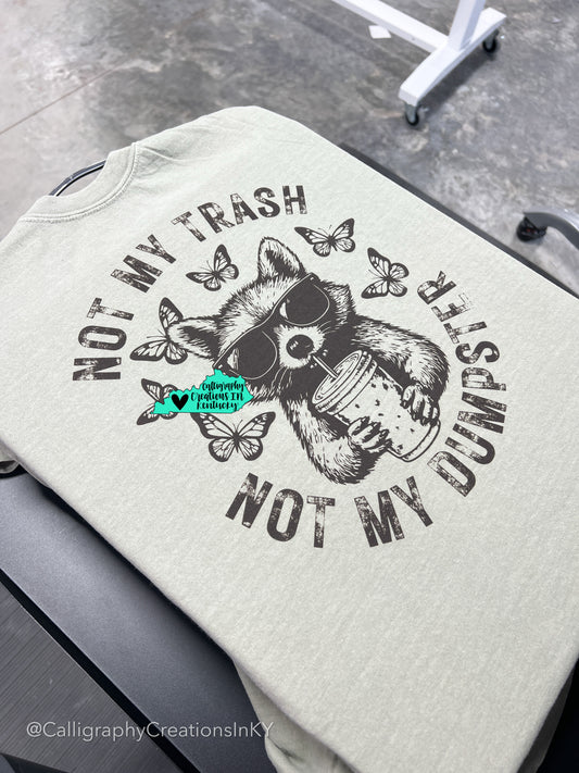 SPECIAL PRICE PREORDER • Not My Trash CC Tee