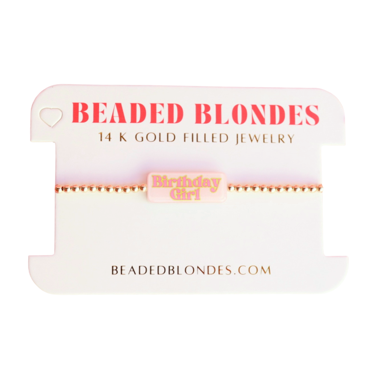 Birthday Girl Bracelet: Standard 6.75 inch | Beaded Blondes