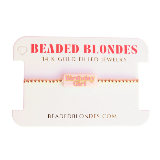 Birthday Girl Bracelet: Standard 6.75 inch | Beaded Blondes