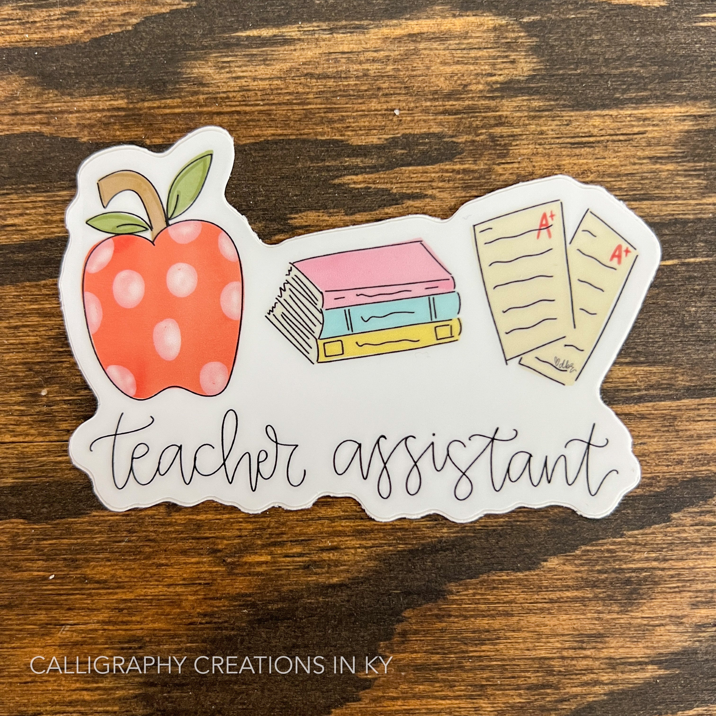 Teacher Assistant Sticker - Doodles By Rebekah