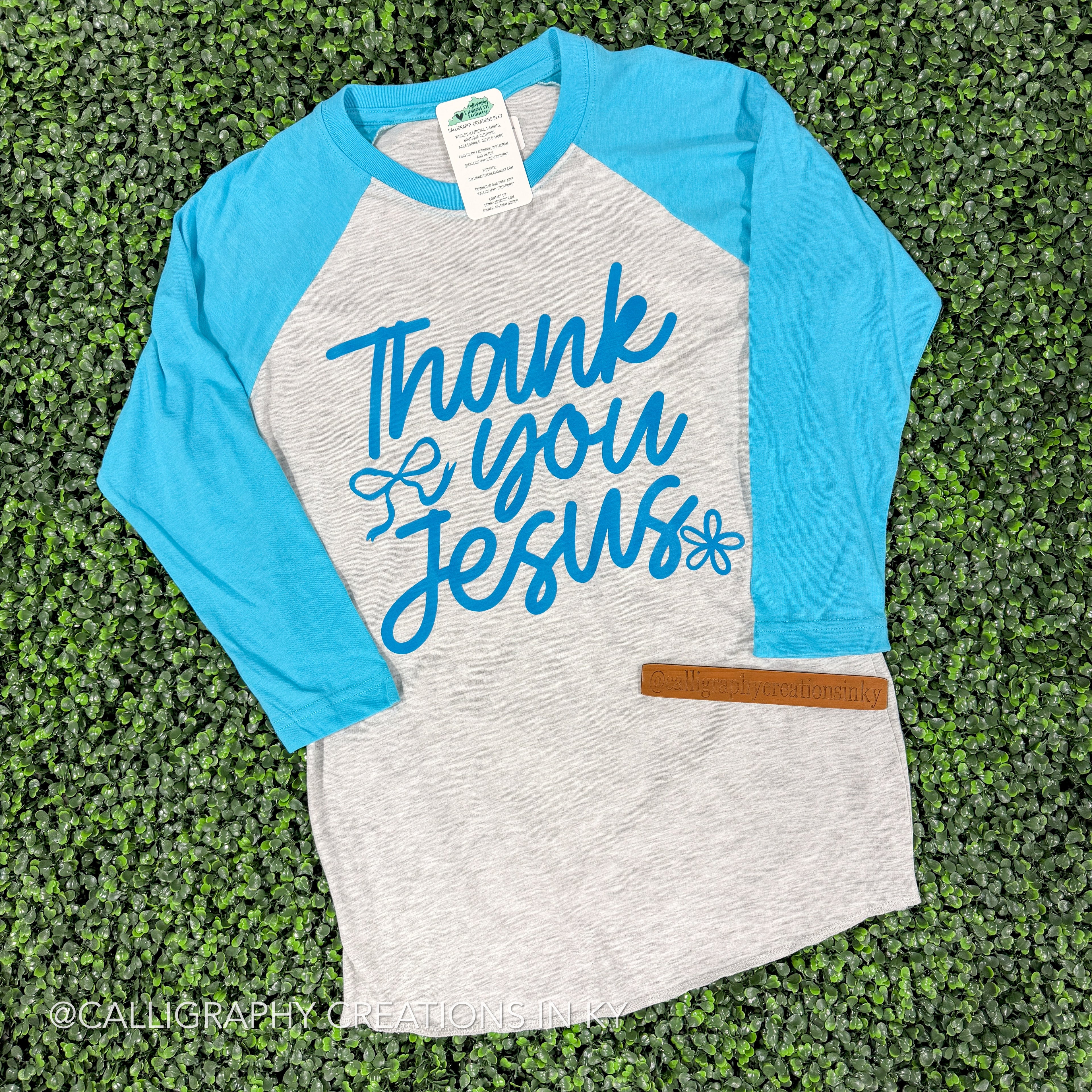 *LIMITED BATCH* Thank You Jesus Raglan