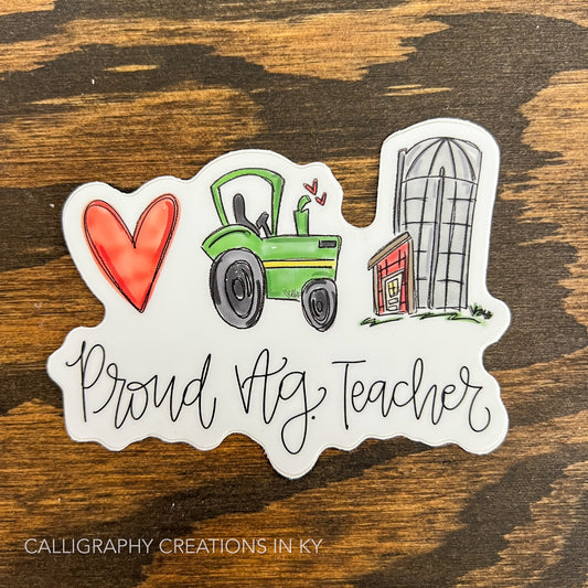 Proud Ag. Teacher  Sticker - Doodles By Rebekah
