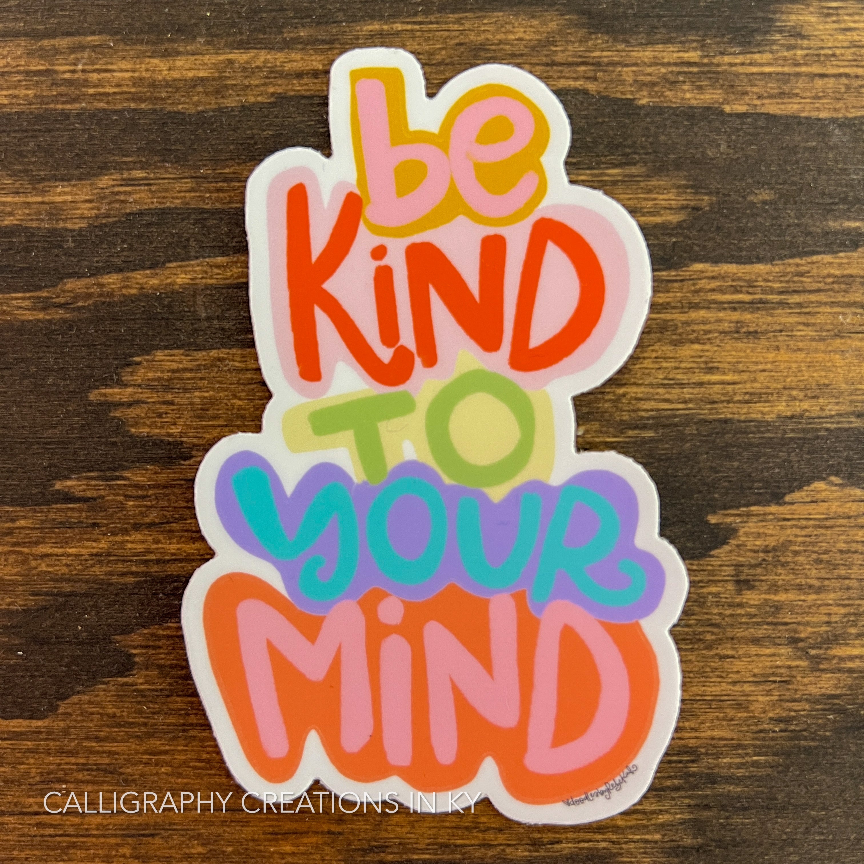 Be Kind To Your Mind Sticker - Doodles By Rebekah