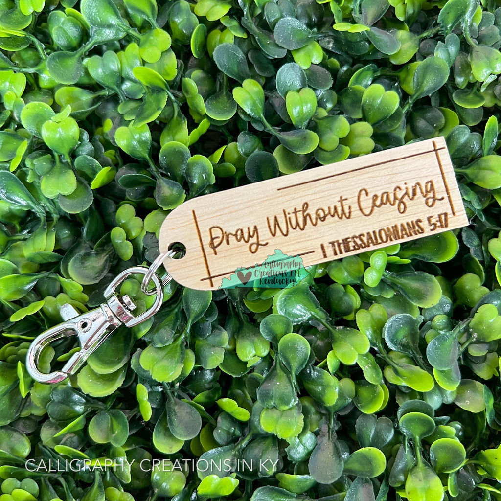 Pray Without Ceasing Keychain
