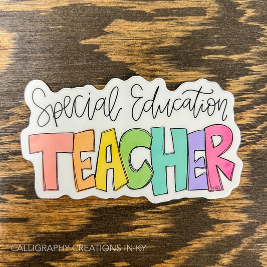 Special Education Teacher Sticker - Doodles By Rebekah