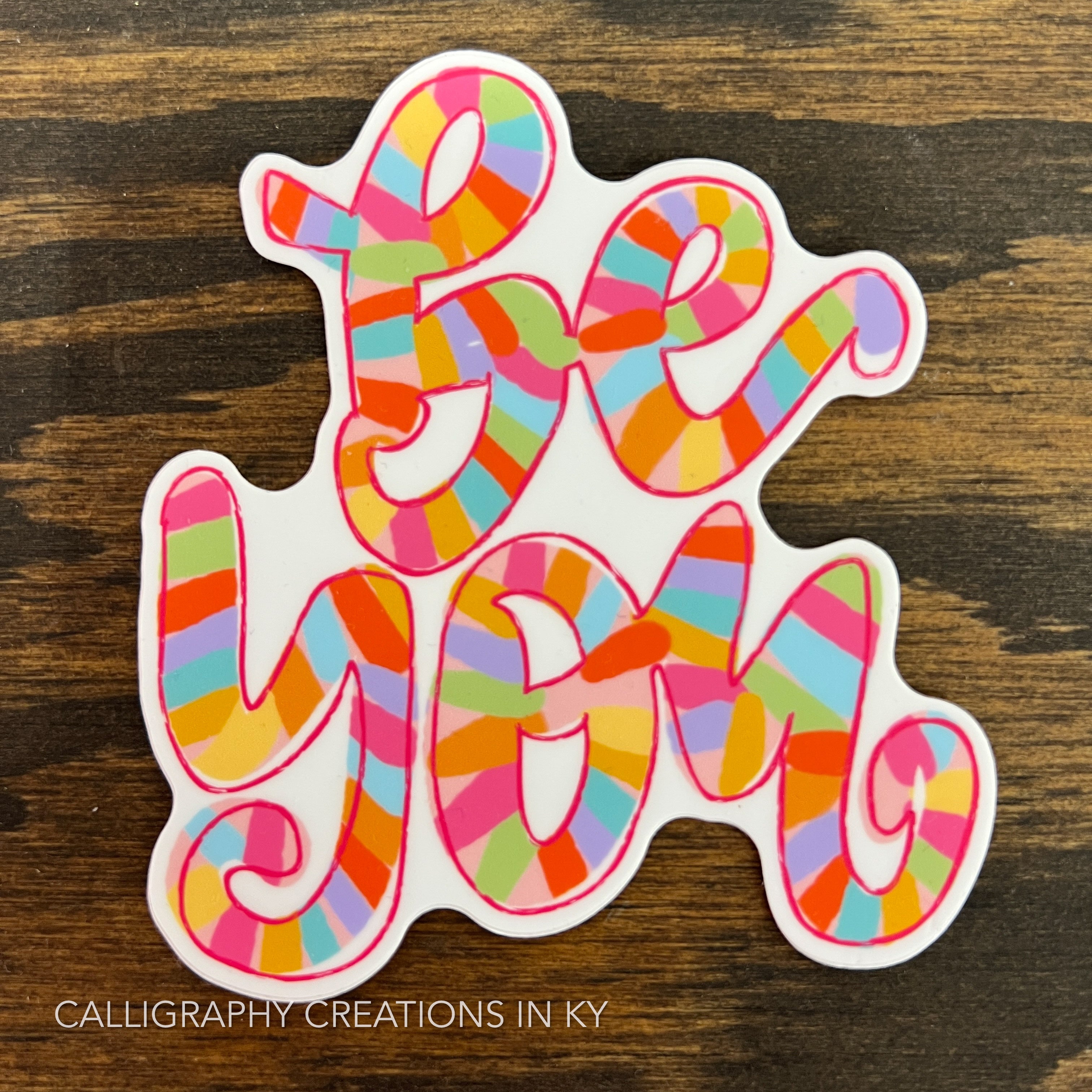 Be You Sticker - Doodles By Rebekah