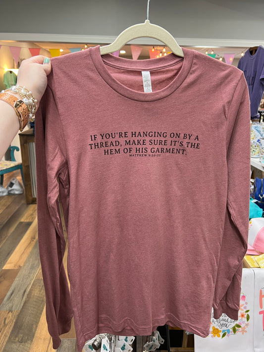 Hem Of His Garment LS Tee