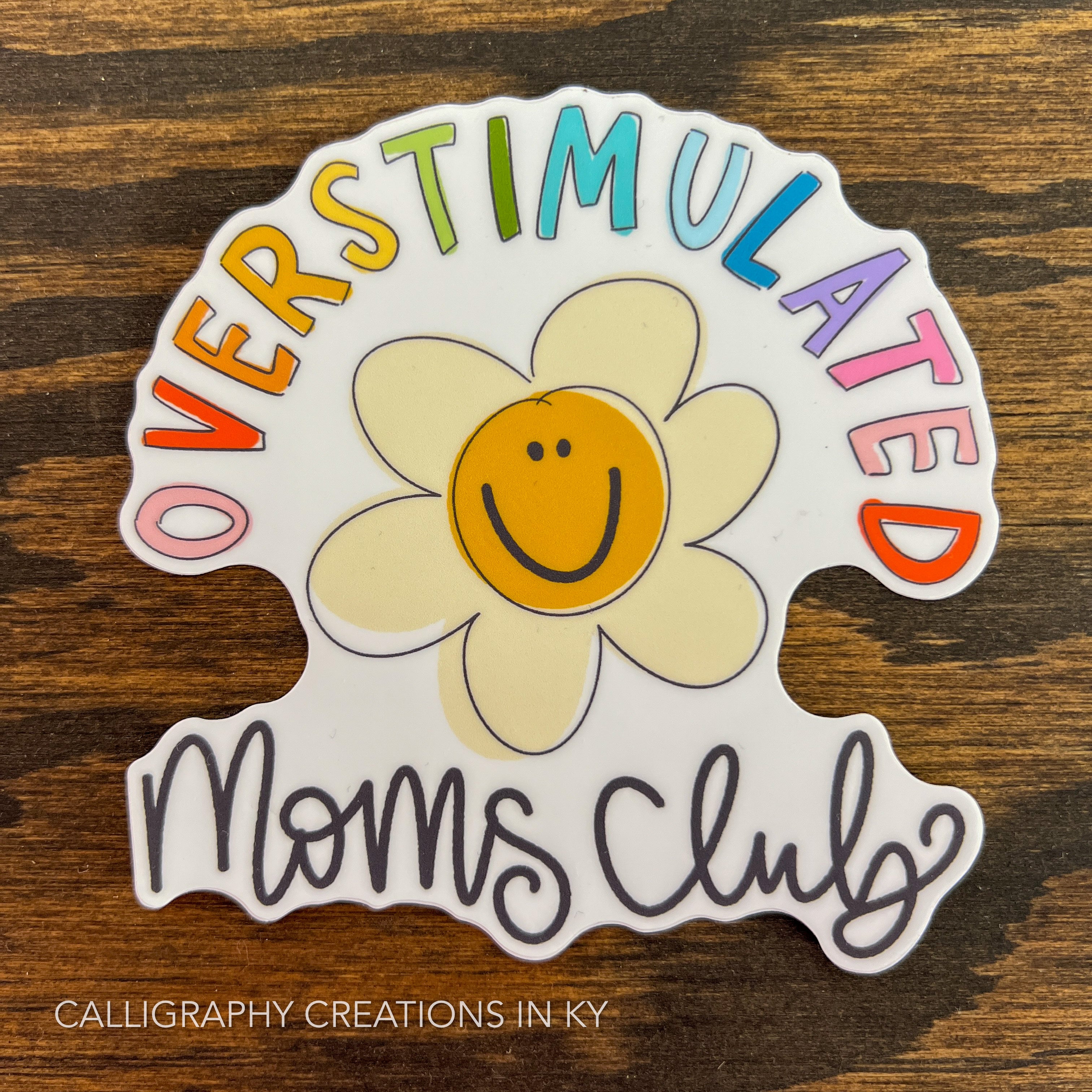 Overstimulated Moms Club Sticker - Doodles By Rebekah