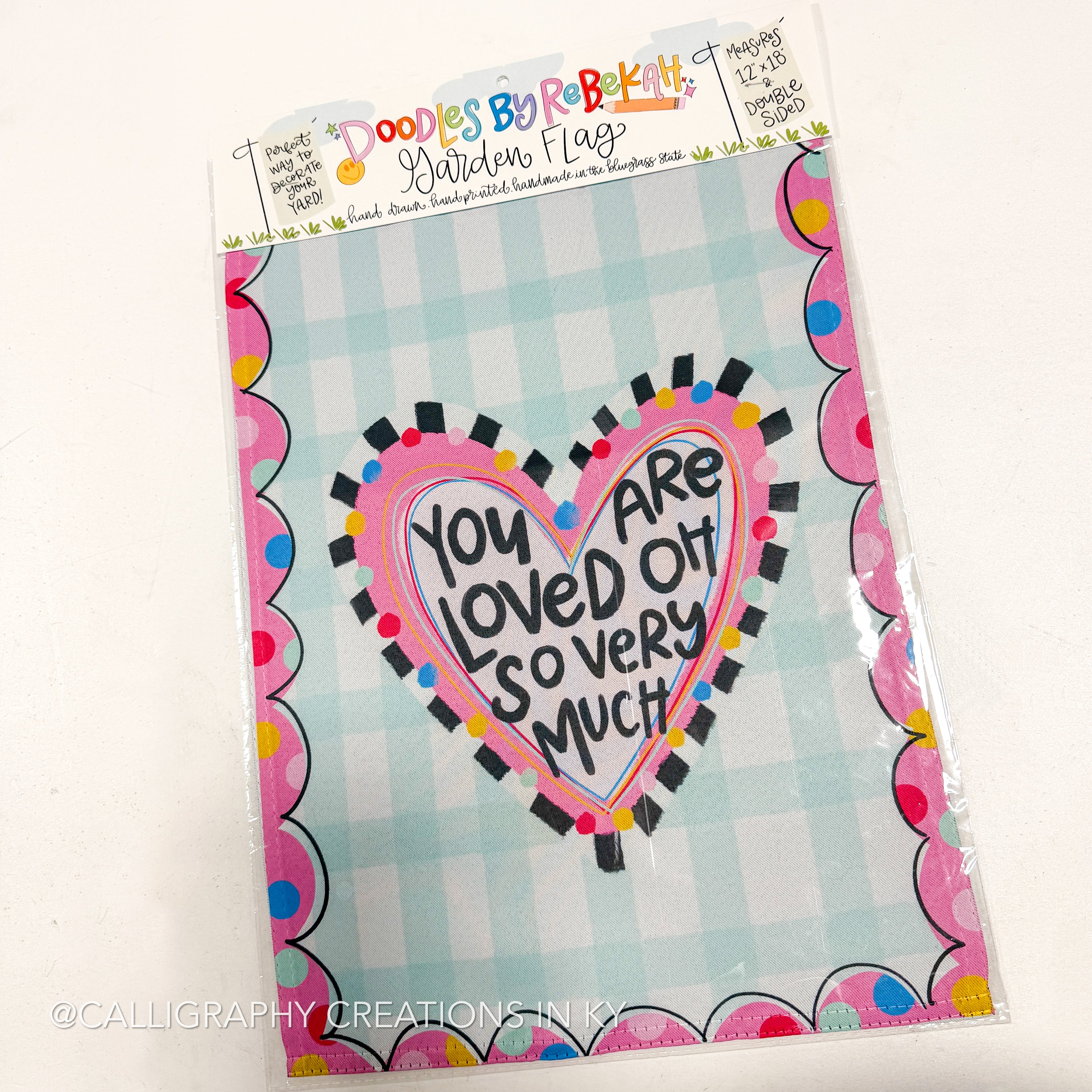 You Are So Loved Garden Flag