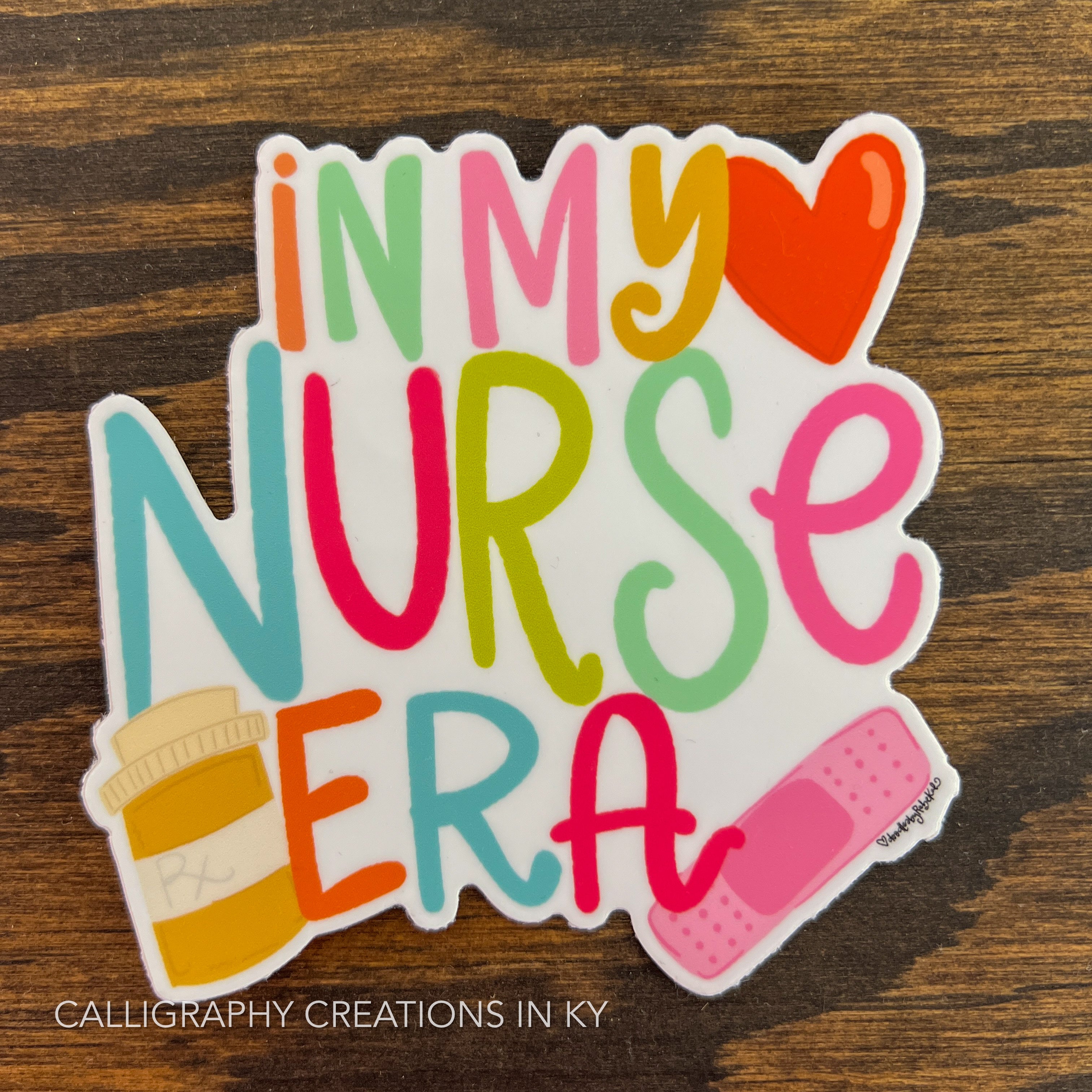 In My Nurse Era Sticker - Doodles By Rebekah