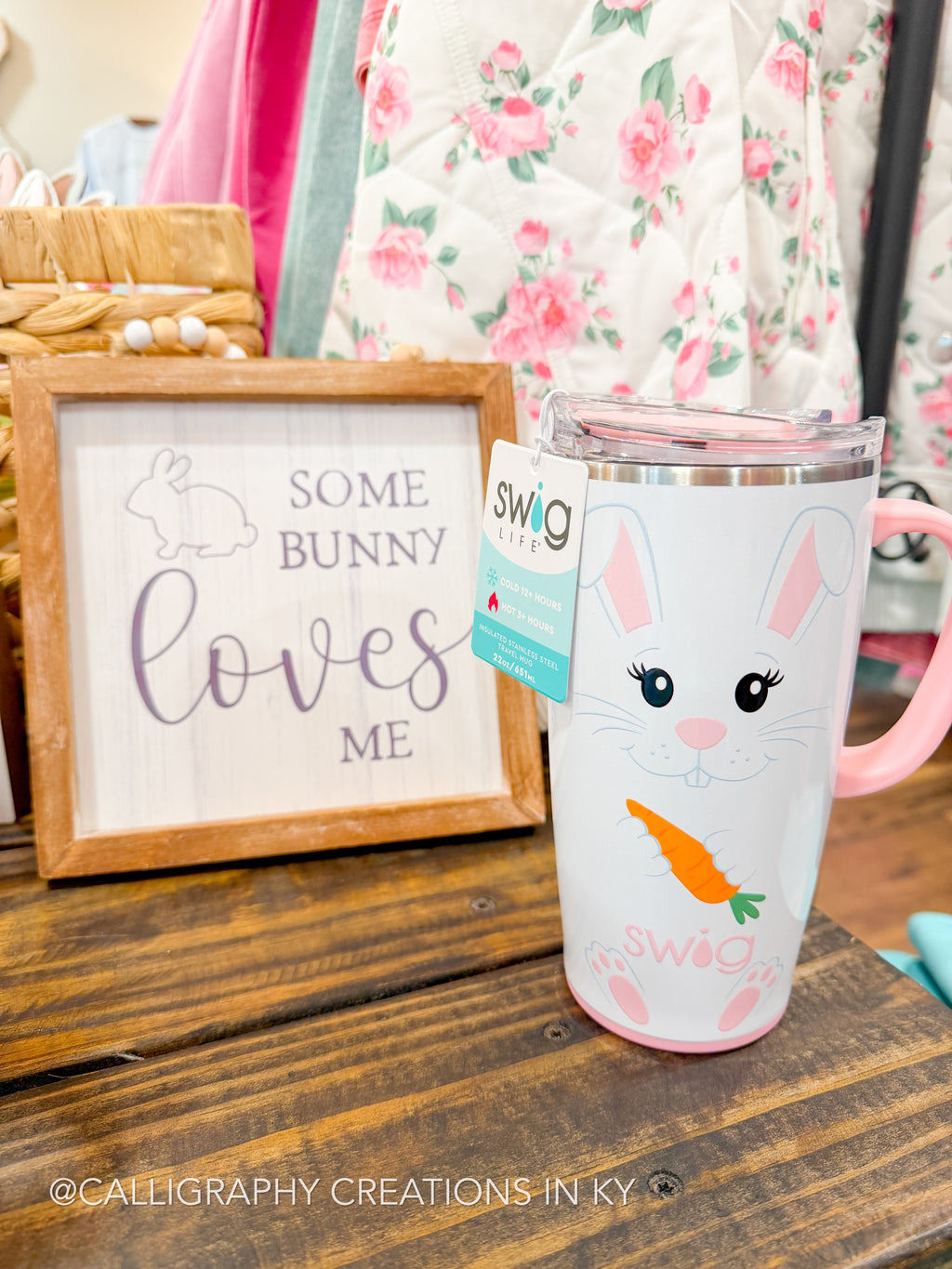 Some Bunny Loves Me Sign