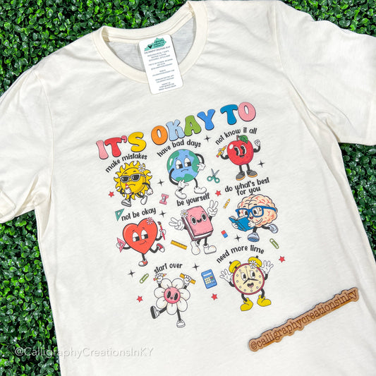 It’s Okay Teacher Tee