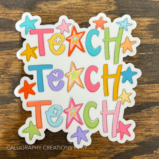 Teach Stars Sticker - Doodles By Rebekah