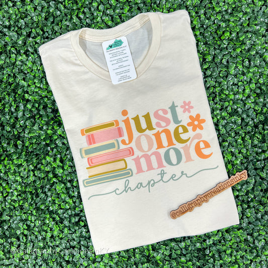 Just One More Chapter Tee