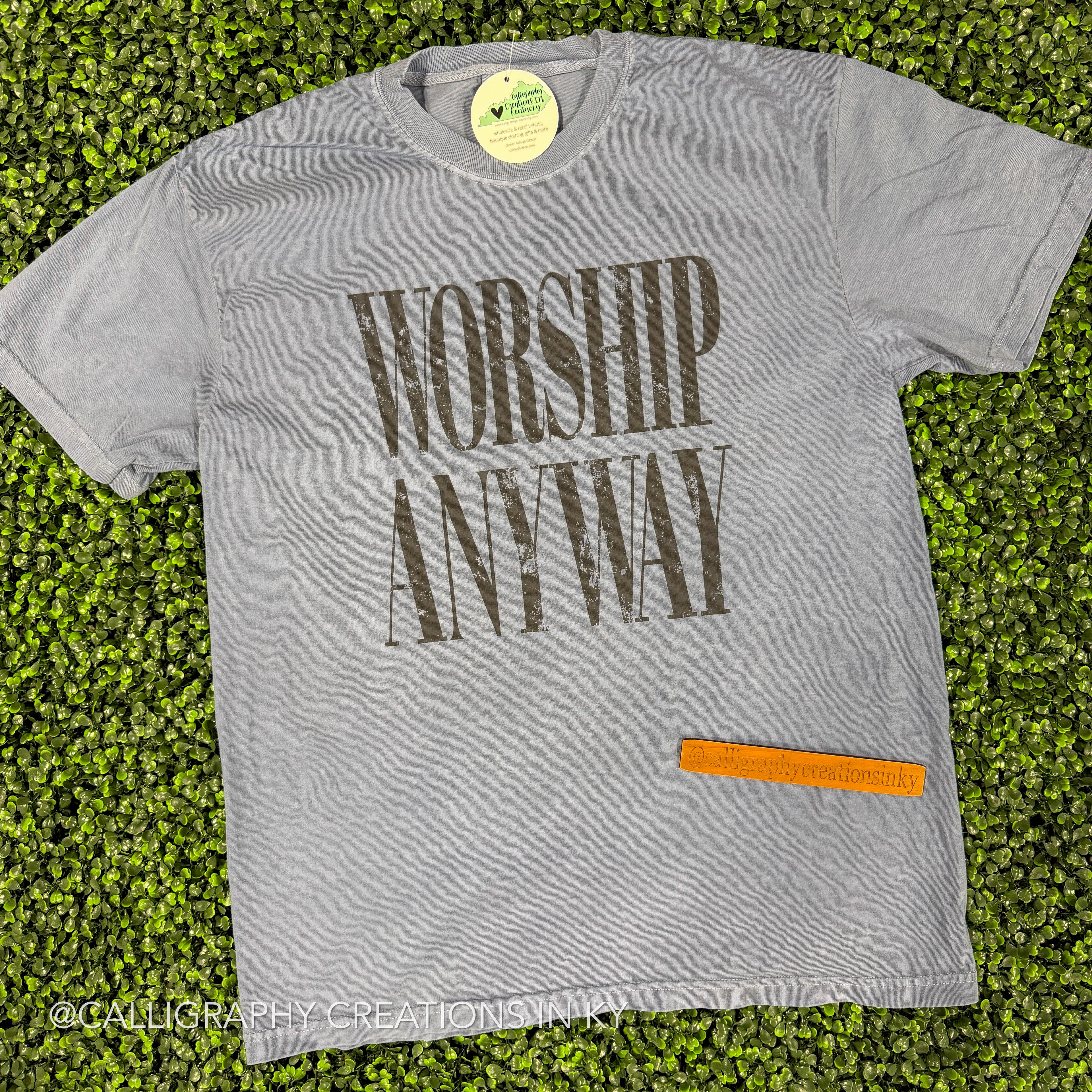 Worship Anyway CC Tee