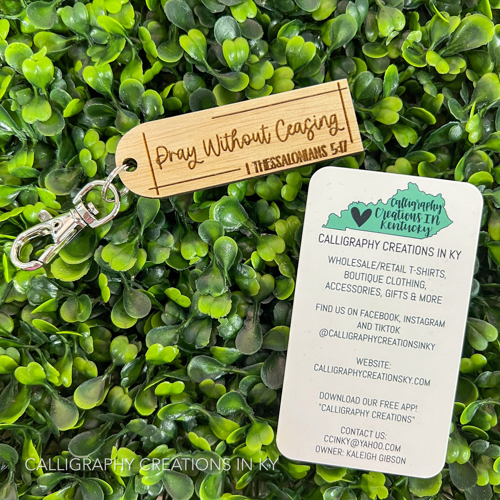 Pray Without Ceasing Keychain