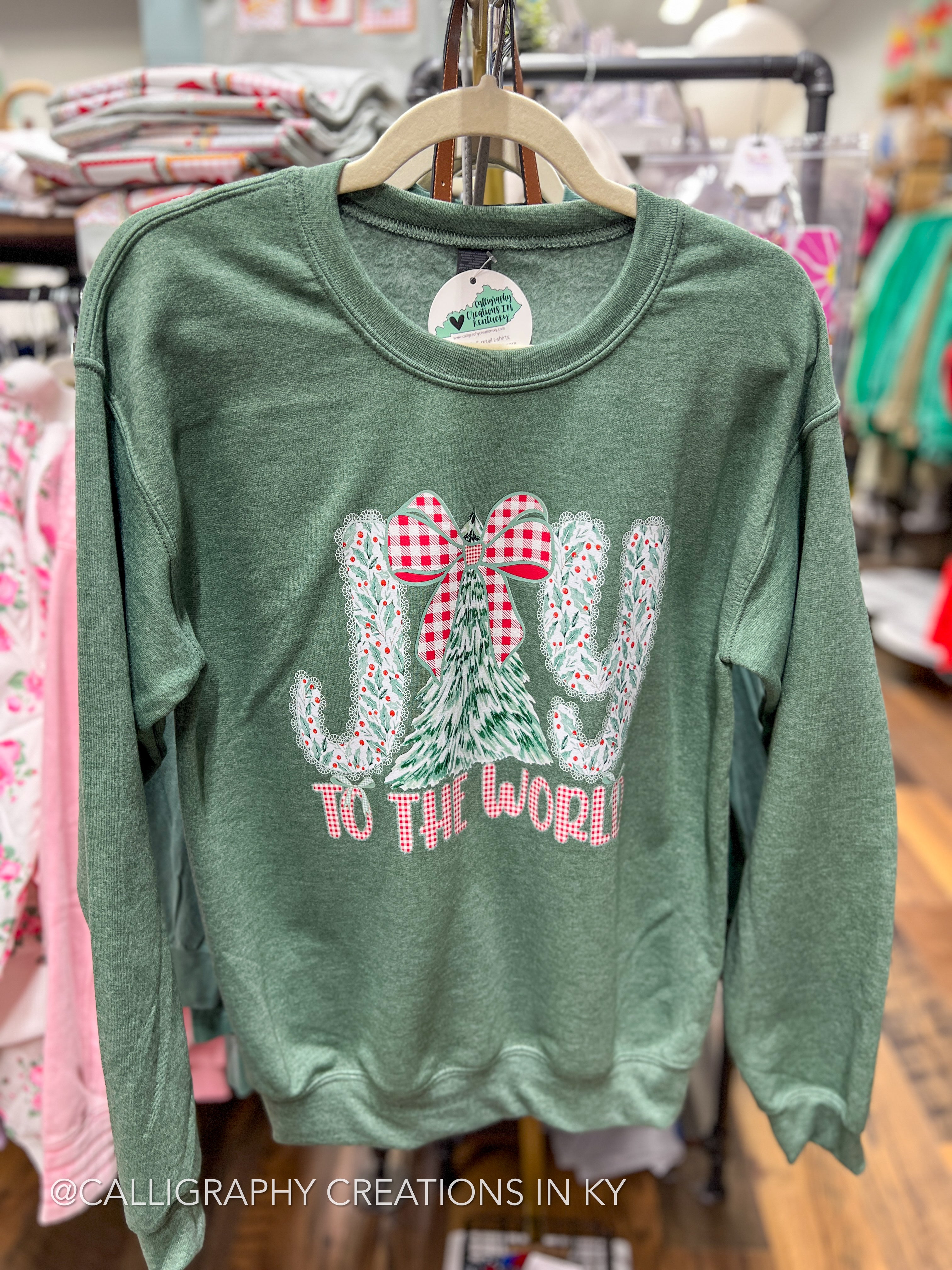 Joy To The World Sweatshirt