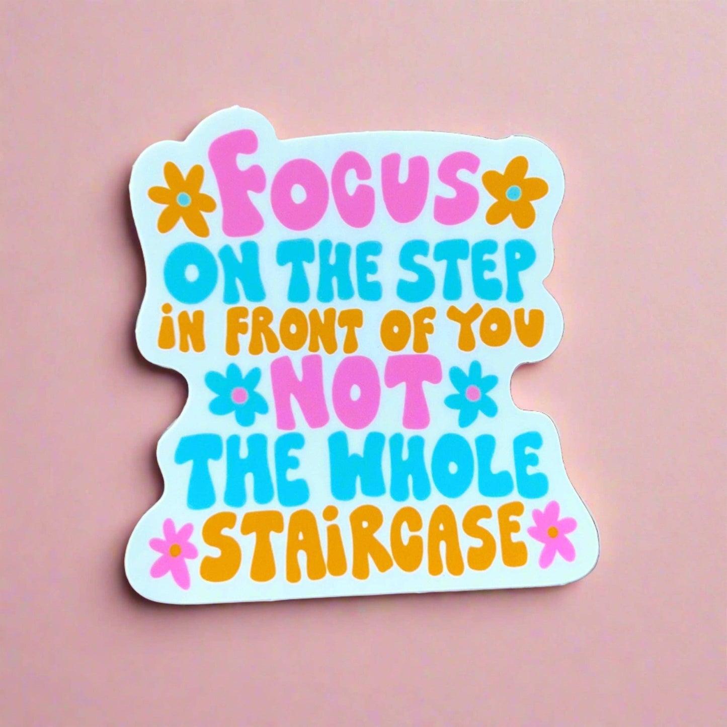 Step In Front Of You Sticker