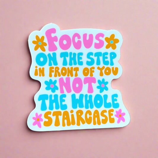 Step In Front Of You Sticker