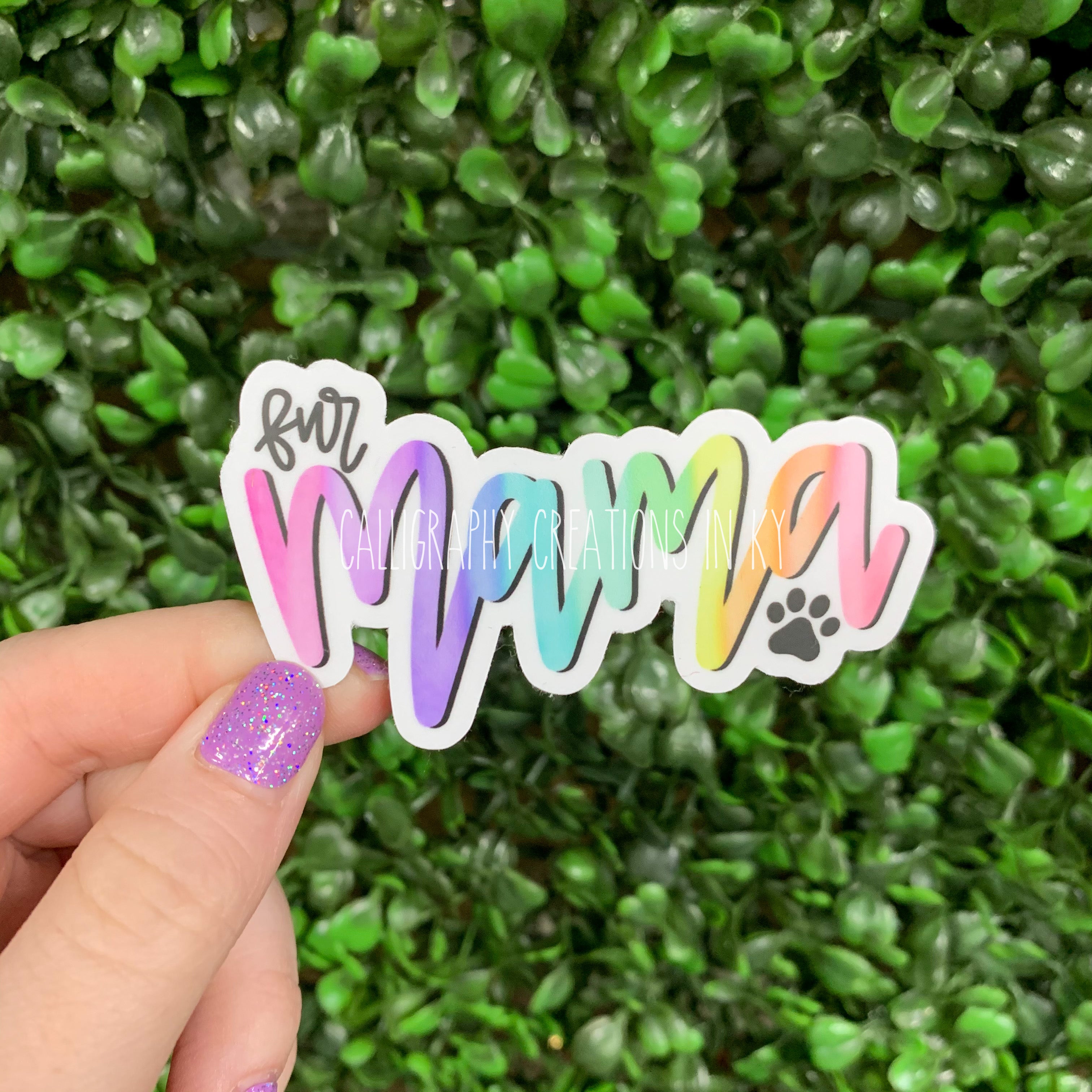 Hand Lettered Fur Mama Sticker – Calligraphy Creations In KY
