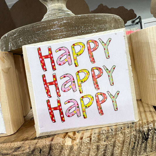 Happy Happy Happy Mini Sitter