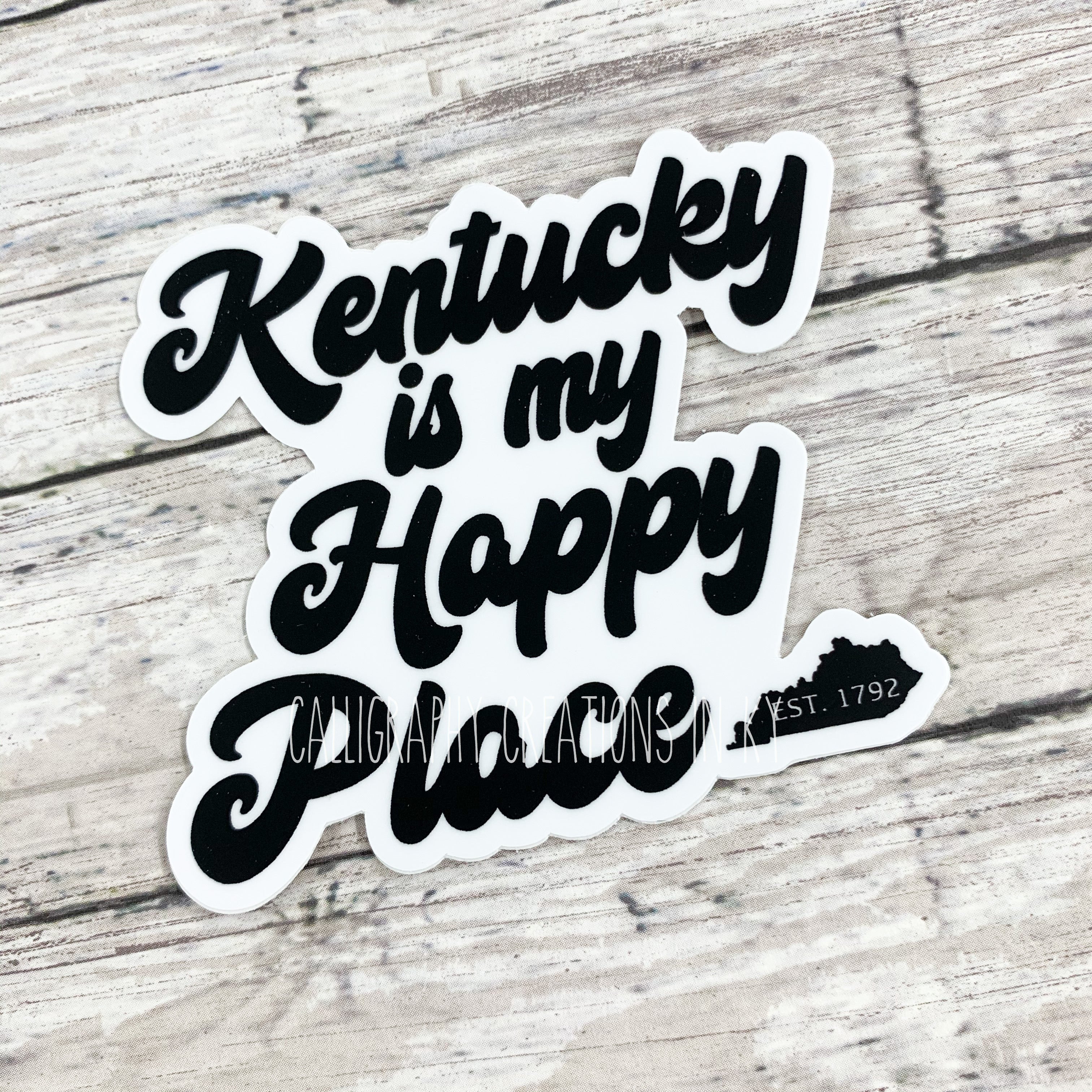 Kentucky Is My Happy Place Sticker