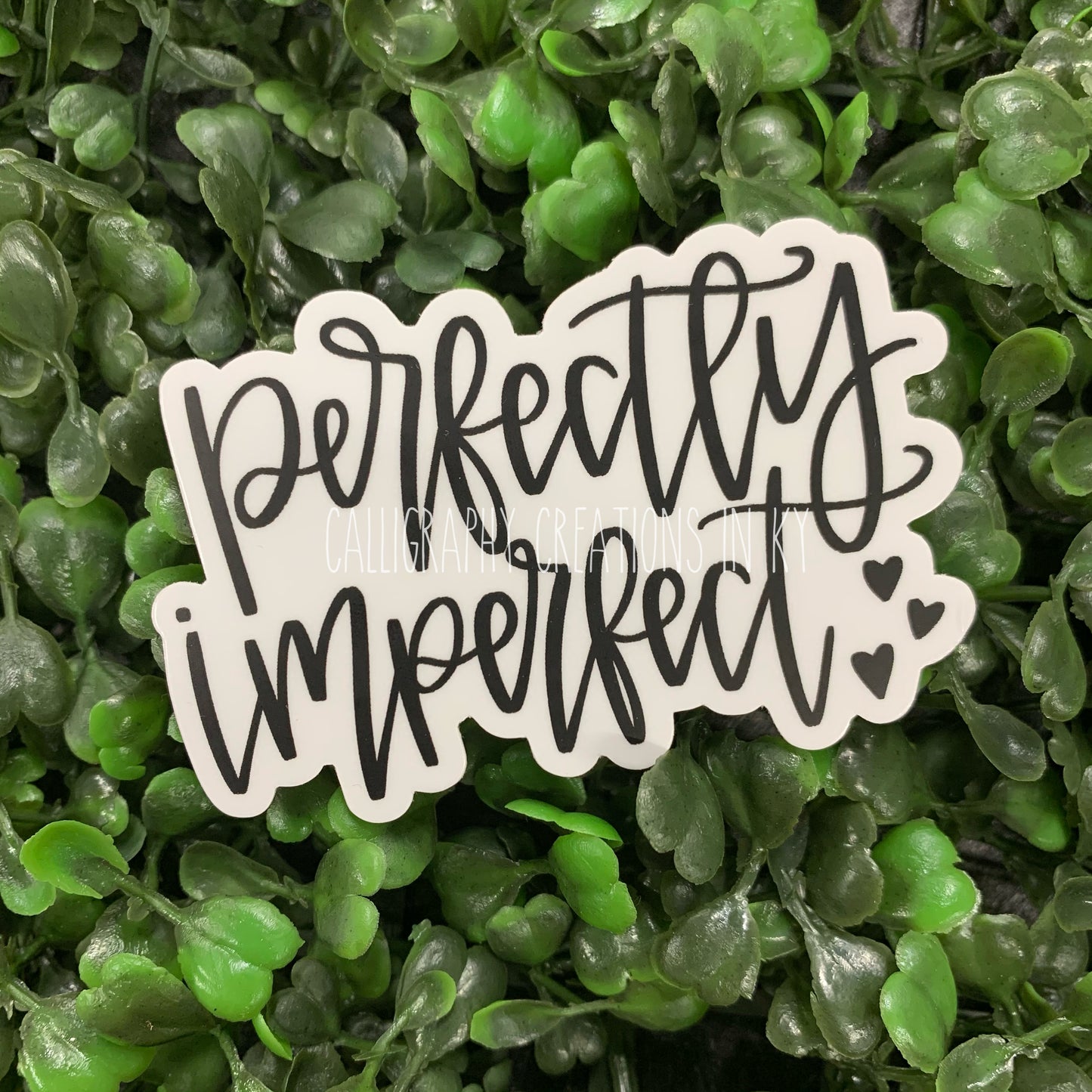 Perfectly Imperfect Sticker