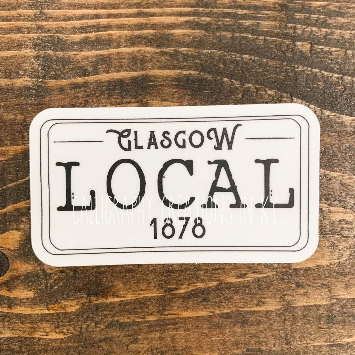 Glasgow Local 1878 Sticker