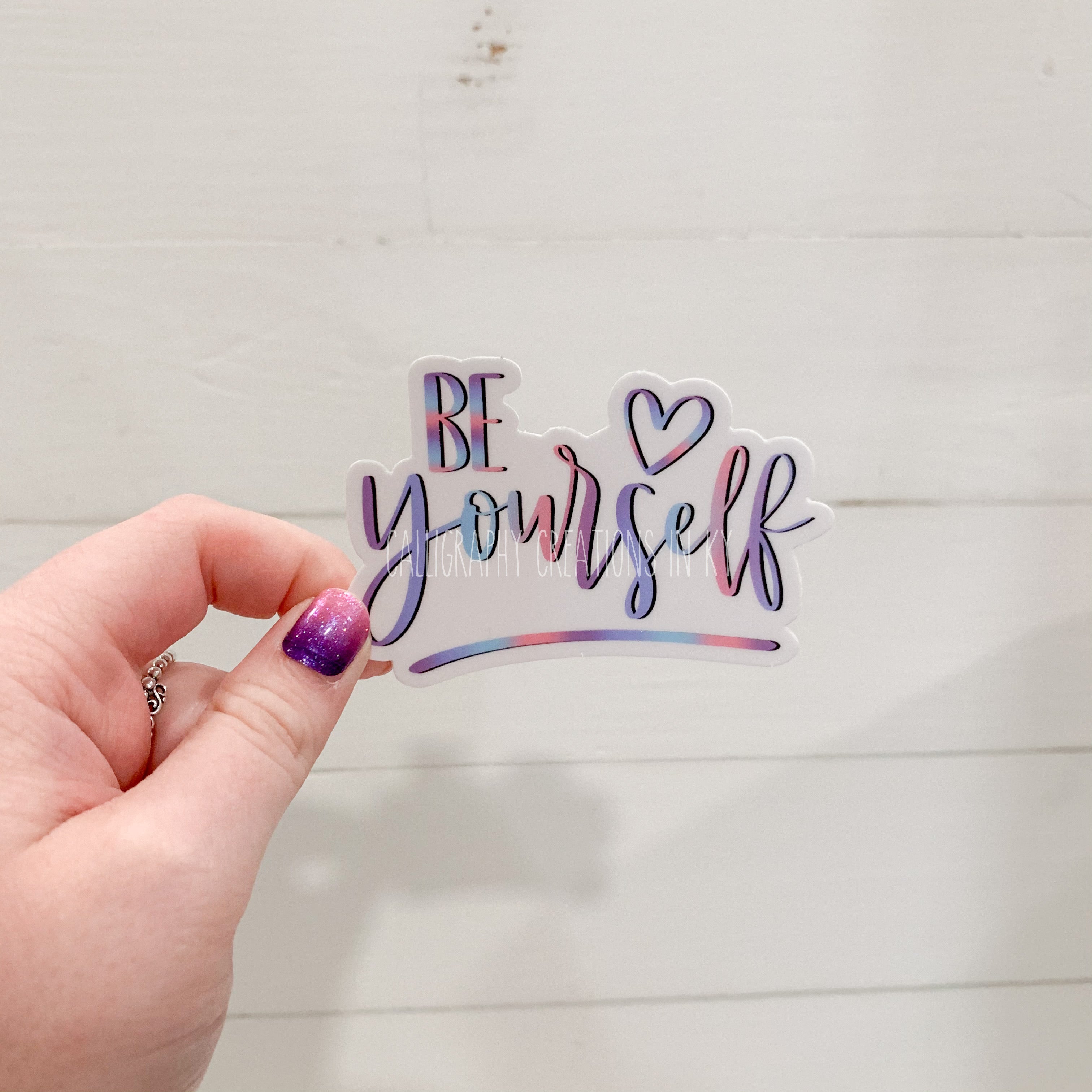 Hand-Lettered Be Yourself Sticker